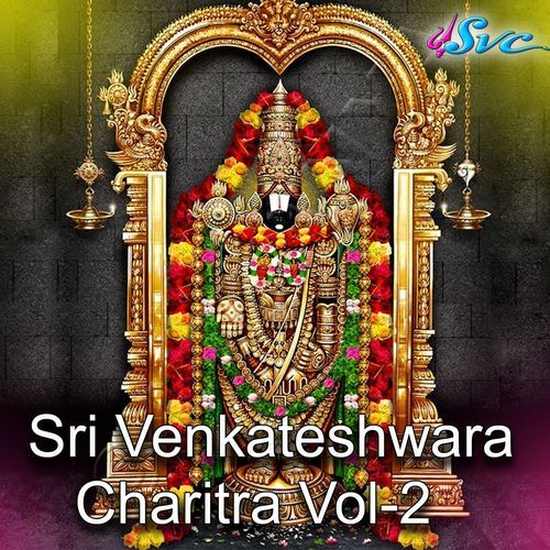 Sri Venkateshwara Charitra Vol 2 A ramadevi MP3 Download