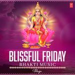 Blissful Friday Bhakti Music MP3 Download