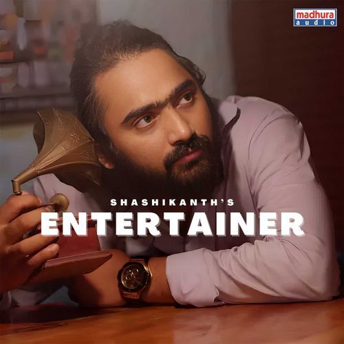 Entertainer Shashikanth MP3 Download