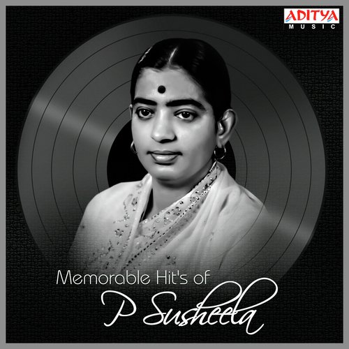 Memorable Hit's Of P. Susheela P. Susheela MP3 Download