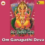 Om Ganapathi Deva Album Download