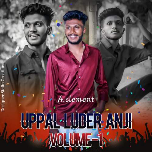 Uppal Luder Anji Volume 1 A. Clement MP3 Download