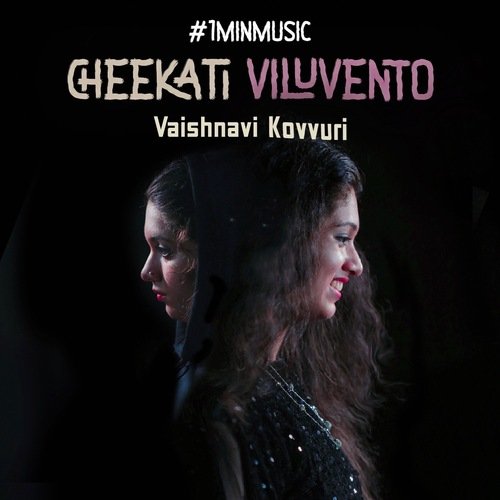 Cheekati Viluvento 1 Min Music Vaishnavi Kovvuri MP3 Download