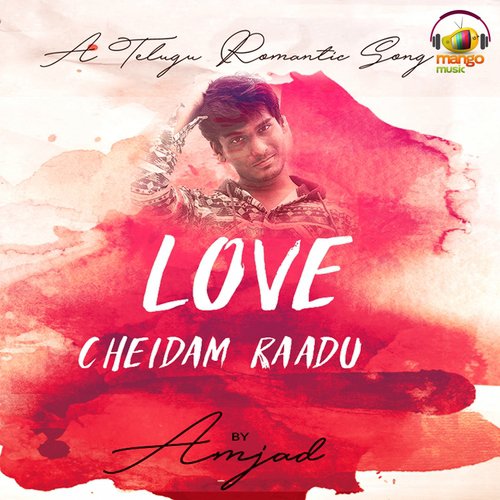 Love Cheidam Raadu Sumaira Naz MP3 Download
