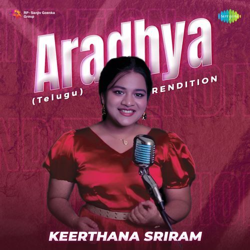 Aradhya (Telugu) Rendition Keerthana Sriram MP3 Download