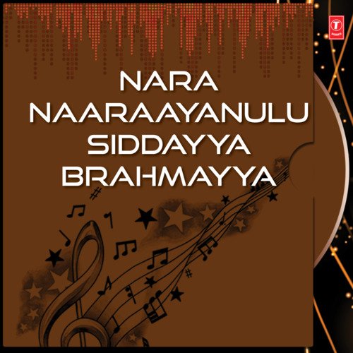 Nara Naaraayanulu Siddayya Brahmayya Latha MP3 Download