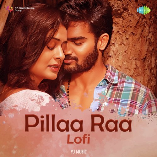 Pillaa Raa Lofi Anurag Kulkarni MP3 Download