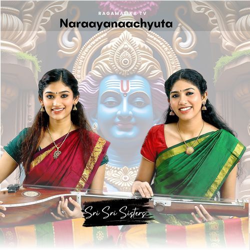 Naraayanaachyuta RAGAMALIKATV MP3 Download