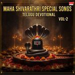 Maha Shivratri Special Telugu Devotional Songs Vol 2 Album Download
