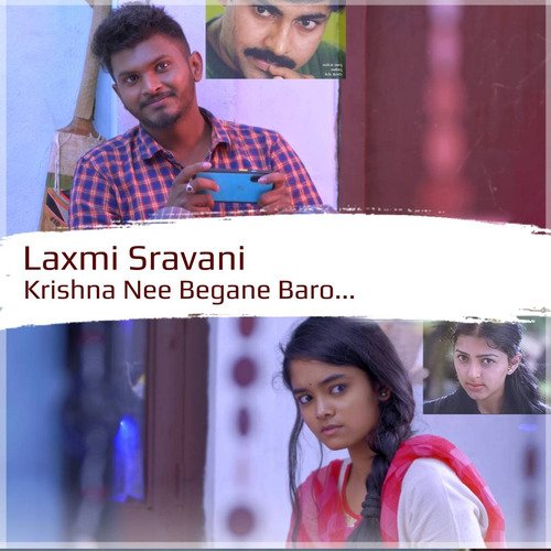 Krishna Nee Begane Baro Laxmi Sravani MP3 Download