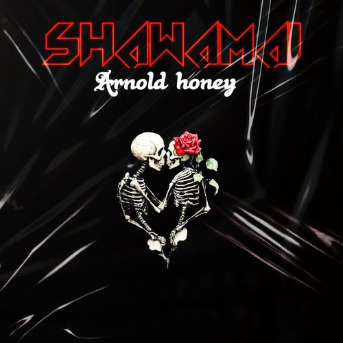 Shawamai ARNOLD HONEY MP3 Download