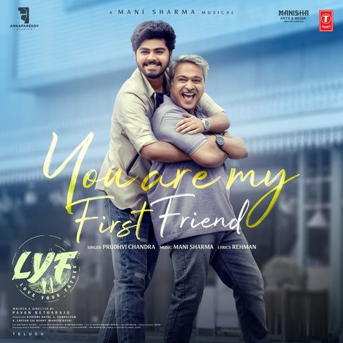 You Are My First Friend Prudhvi Chandra MP3 Download