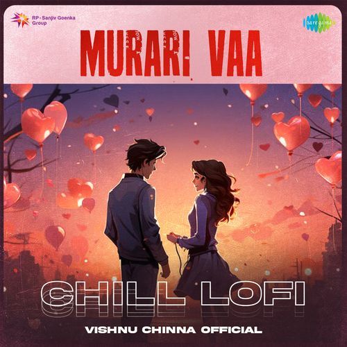 Murari Vaa Chill Lofi Sruthi Ranjani MP3 Download