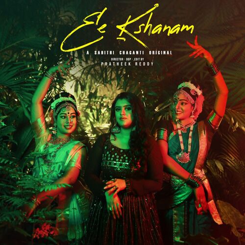 Ee Kshanam Sahithi Chaganti MP3 Download
