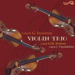 Violin Trio - Lalgudi G. Jayaraman Song Download