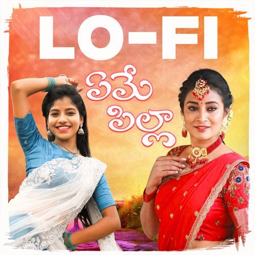 Yeme Pilla (Chill Lofi) Sri Latha Yadav MP3 Download