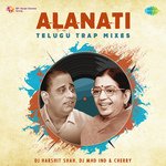Alanati Telugu Trap Mixes Album Download