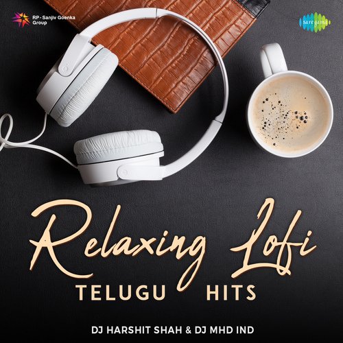 Relaxing Lofi Telugu Hits Saravana Sohayung MP3 Download