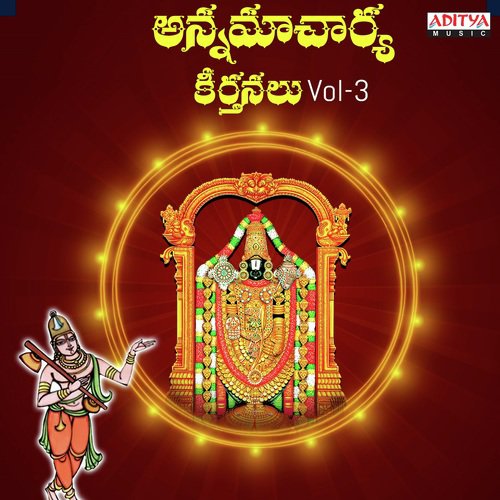 Annamacharya Keerthanalu Vol. 3 Nitya Santhoshini MP3 Download