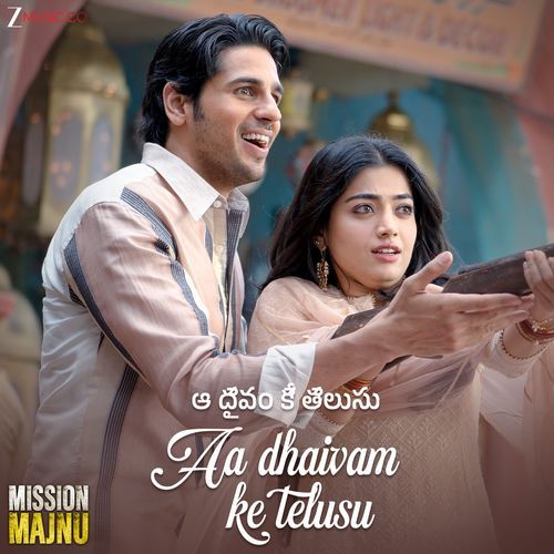 Aa Dhaivam Ke Telusu Mission Majnu Beejal Khan MP3 Download