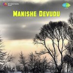 Manishe Devudu Album Download