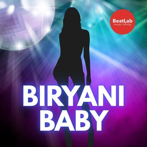 Biryani Baby BeatLab Music Infinity MP3 Download