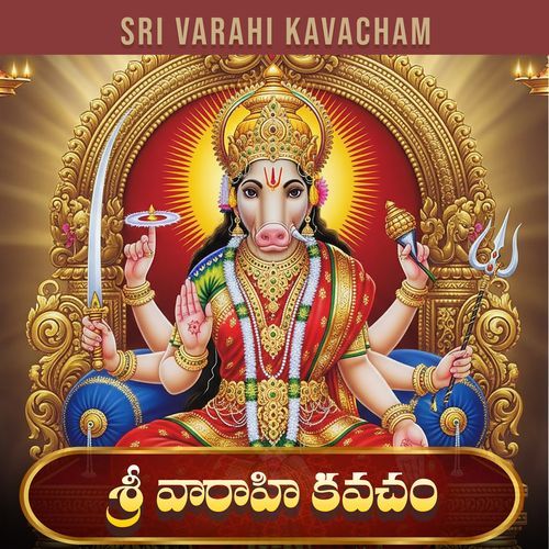 Sri Varahi Kavacham Sudhula Bhadhavi Reddy MP3 Download