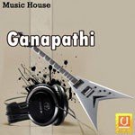 Ganapathi Album Download