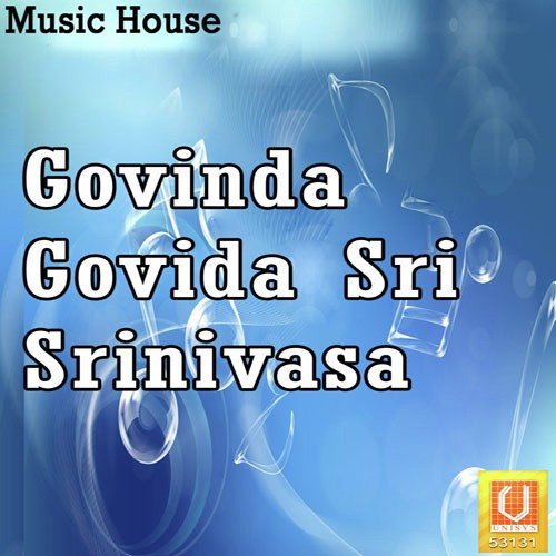 Govinda Govida Sri Srinivasa Kannam Srinivas MP3 Download
