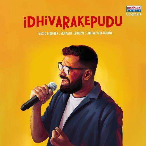 Idhivarakepudu Eknaath MP3 Download