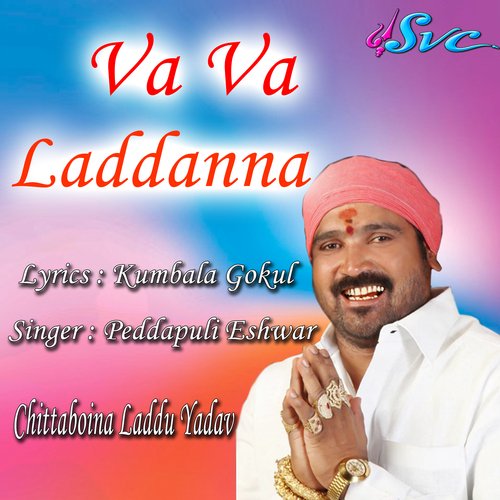 Va Va Laddanna Kumbala Gokul MP3 Download