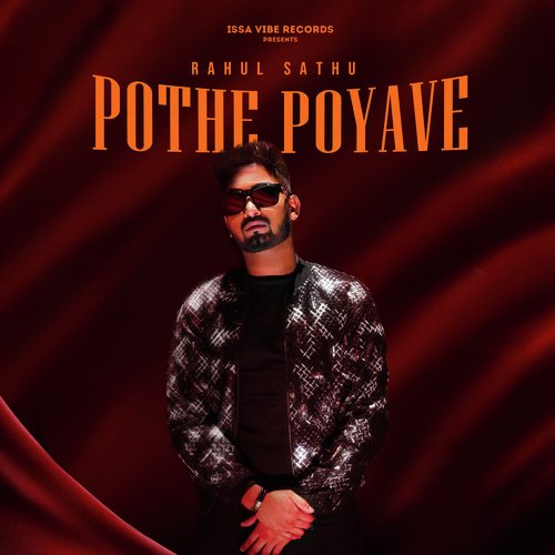 Pothe Poyave Rahul Sathu MP3 Download