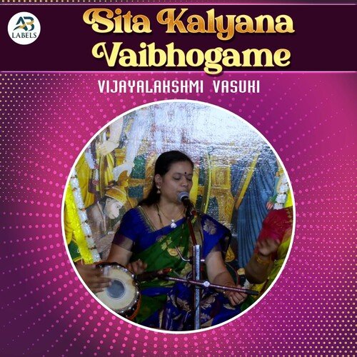 Sita Kalyana Vaibhogame (Live) Vijayalakshmi Vasuki MP3 Download