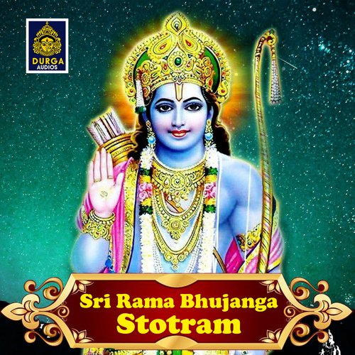 Srirama Bhujanga Stotram Ramu MP3 Download