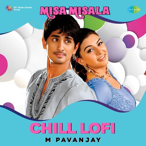 Misa Misala Chill Lofi M Pavanjay MP3 Download