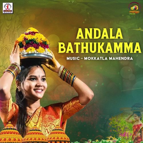 Andala Bathukamma Mokkatla Mahendra MP3 Download