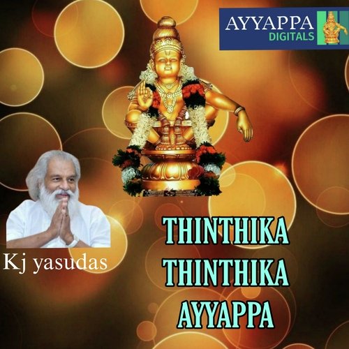 THINTHIKA THINTHIKA AYYAPPA Kj Yasudas MP3 Download