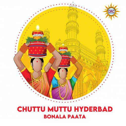 Chuttu Muttu Hyderbad Bonala Paata Dhanraj Bobli MP3 Download