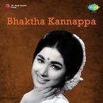 Bhaktha Kannappa Album Download