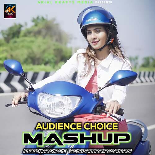 Audience Choice Mashup Nithyashree Venkataramanan MP3 Download