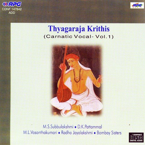Thyagaraja Krithis - Various Artistes - Vol - 1 Radha Jayalakshmi MP3 Download