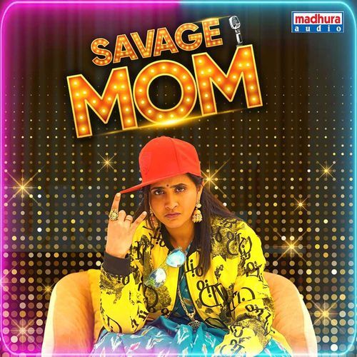 Savage MOM Roll Rida MP3 Download