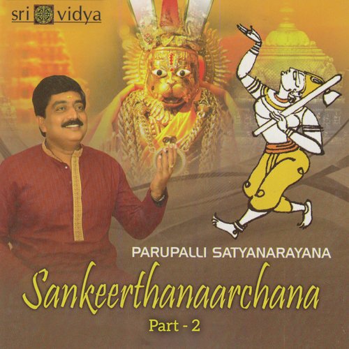 Sankeerthanaarchana Part - 2 Parupalli Sathyanarayana MP3 Download