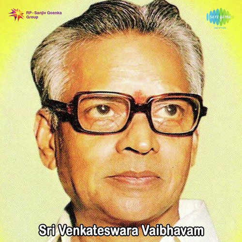 Sri Venkateswara Vaibhavam P. Susheela MP3 Download
