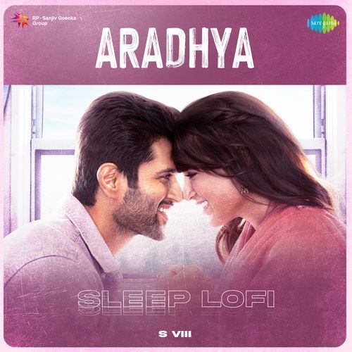 Aradhya Sleep Lofi Sid Sriram MP3 Download