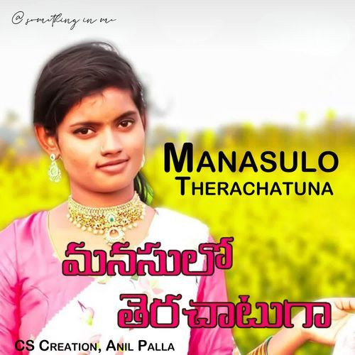 Manasulo Therachatuna CS Creation MP3 Download