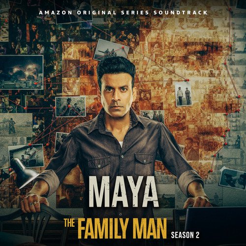 Maya (The Family Man Season 2) Mahesh Shankar MP3 Download