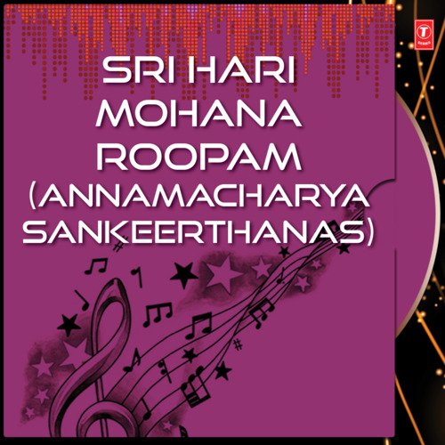 Sri Hari Mohana Roopam G. Nageshwararao Naidu MP3 Download
