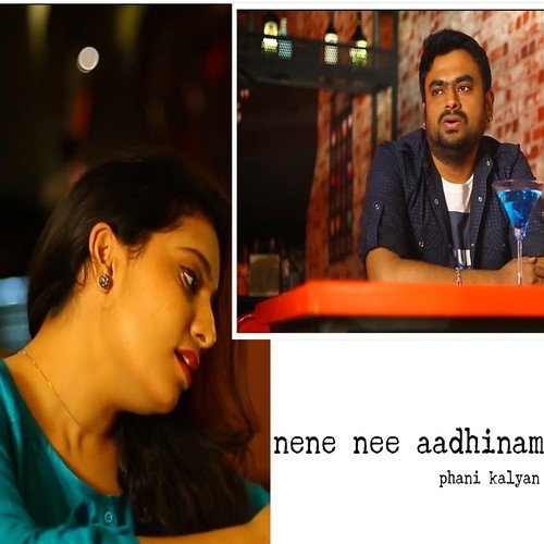 Nene Nee Aadhinam (feat. Sai Silpa) Phani Kalyan MP3 Download