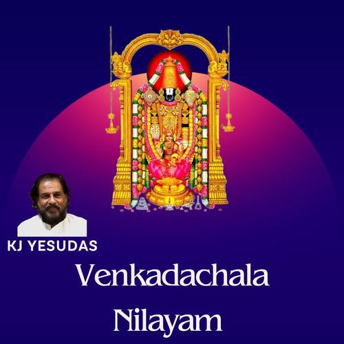 Venkadachala Nilayam K.J. Yesudas MP3 Download